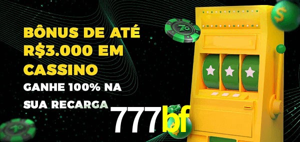 777bf melhor bônus de depósito