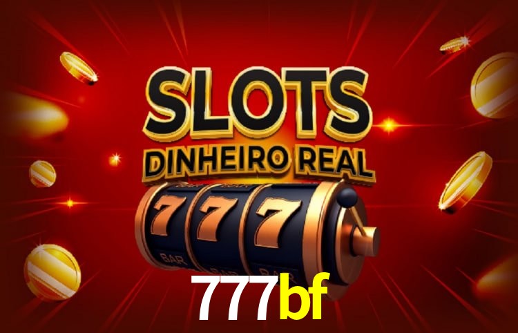 Descubra a Essência do 777bf: Nossa História e Compromissos